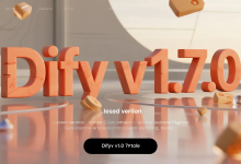 Dify v1.7.0重磅发布:OAuth 2.0+插件自动升级,这次更新强势利好插件生态!-艾智迹 AGIDT